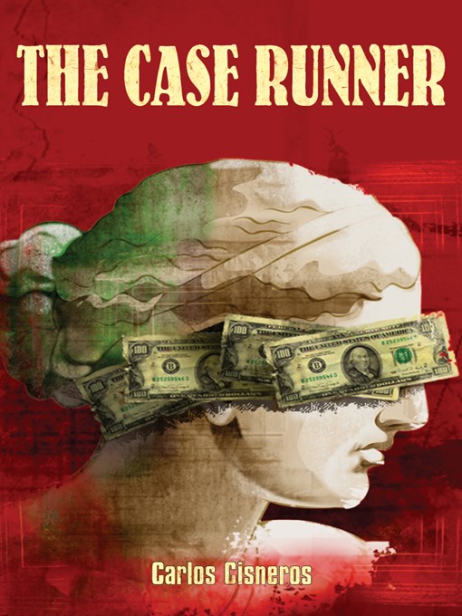 Title details for The Case Runner by Carlos Cisneros - Available